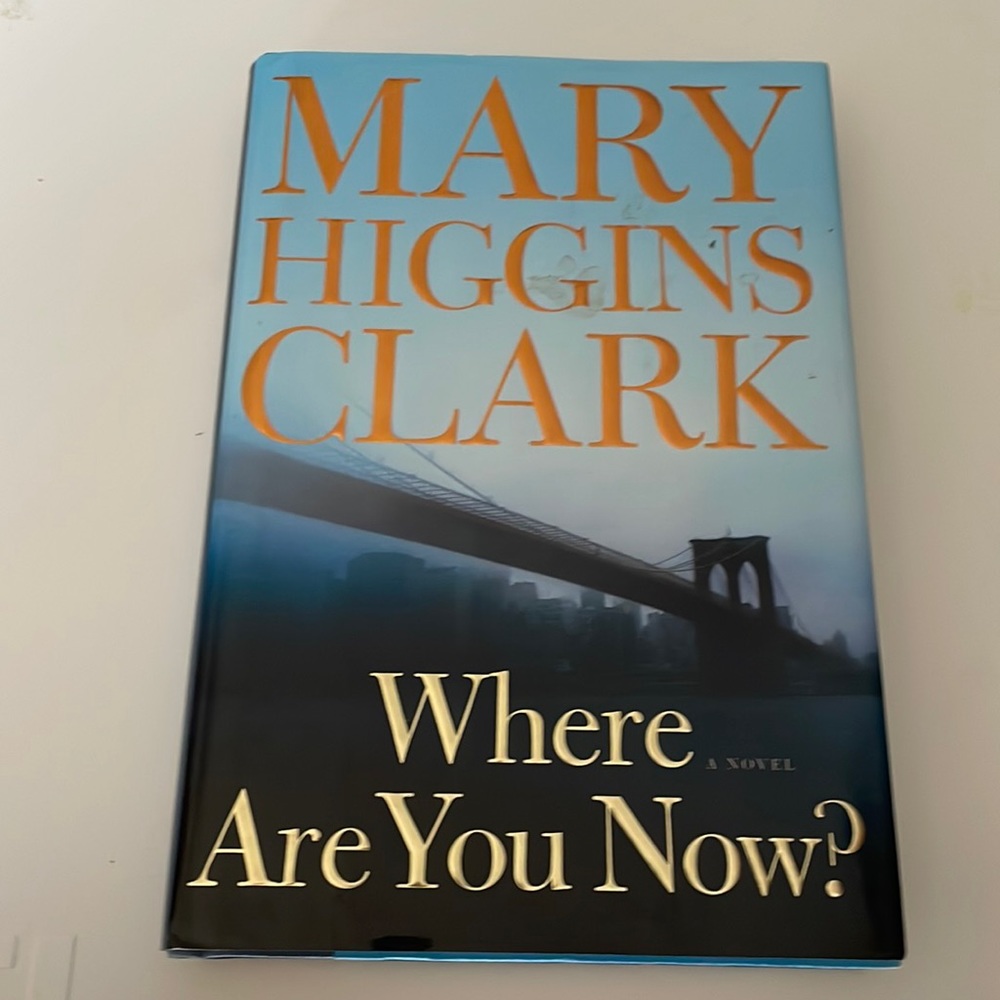 Mary Higgins Clark “Where are you now?” book